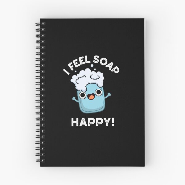 Item preview, I Feel Soap Happy Funny Soap Puns (BG oscuro) designed and sold by punnybone.