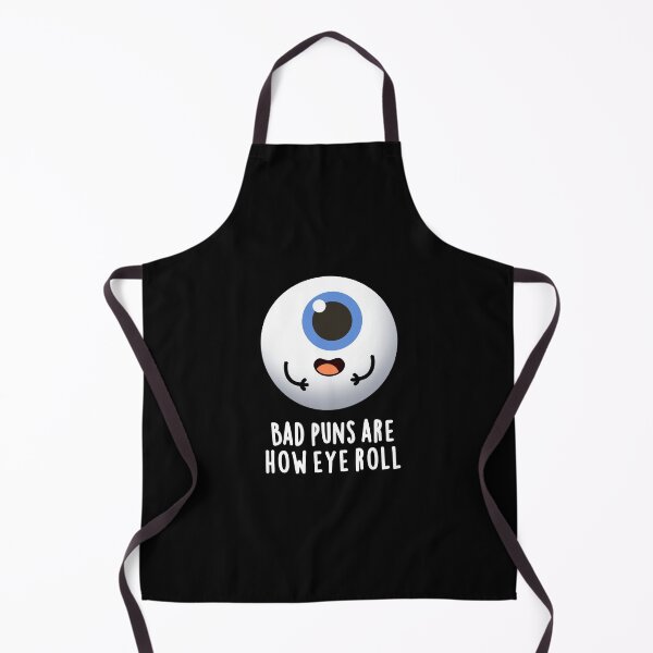 Item preview, Bad Puns Are How Eye Roll Funny Eye Puns (Dark BG) designed and sold by punnybone.