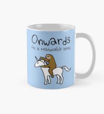 Onwards! At A Reasonable Speed (Sloth Riding Unicorn) Mug