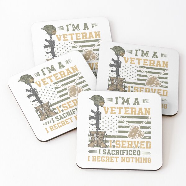Item preview, I'm a Veteran I Served I Scarified I Regret Nothing  designed and sold by justie1977.