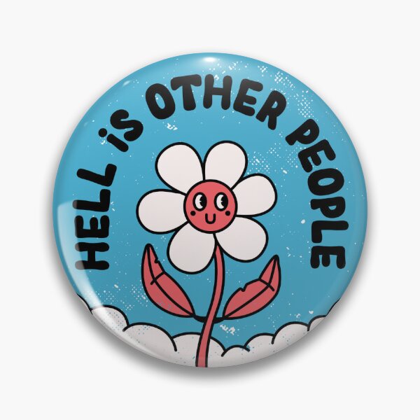 Item preview, Hell Is Other People designed and sold by buttonbrat.