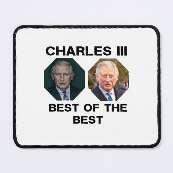 Item preview, Charles III the best of the best copy designed and sold by GeorginaFrench9.