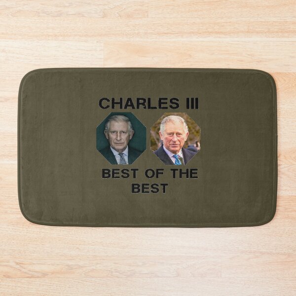 Item preview, Charles III the best of the best copy designed and sold by GeorginaFrench9.