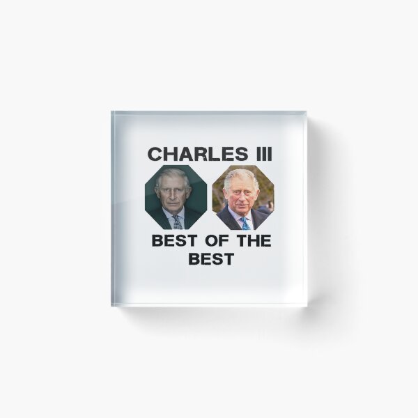 Item preview, Charles III the best of the best designed and sold by GeorginaFrench9.