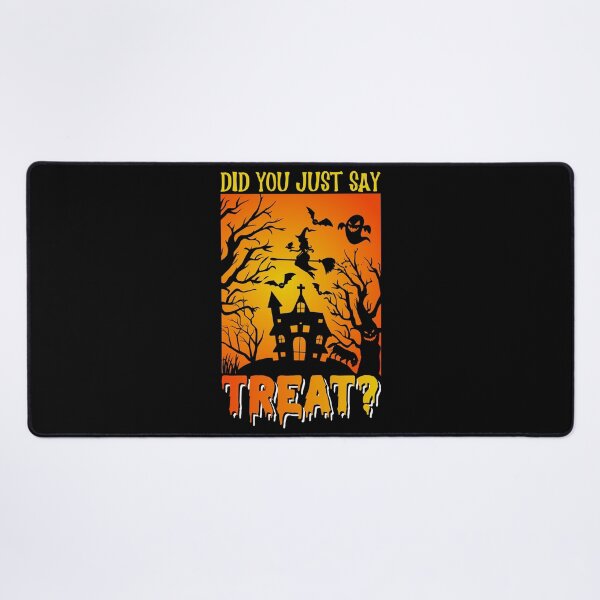 Item preview, Did You Just Say Treat? designed and sold by AdventArt.