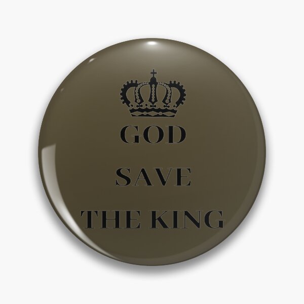 Item preview, GOD SAVE THE KING, CHARLES III designed and sold by GeorginaFrench9.