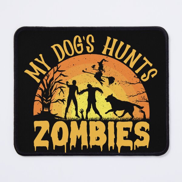 Item preview, My Dog's Hunts Zombies designed and sold by AdventArt.
