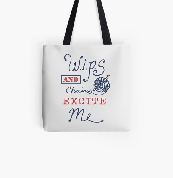 WIPs and Chains Excite Me All Over Print Tote Bag