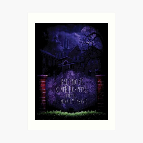 "Silence of the Lambs Baltimore State Hospital " Art Print by