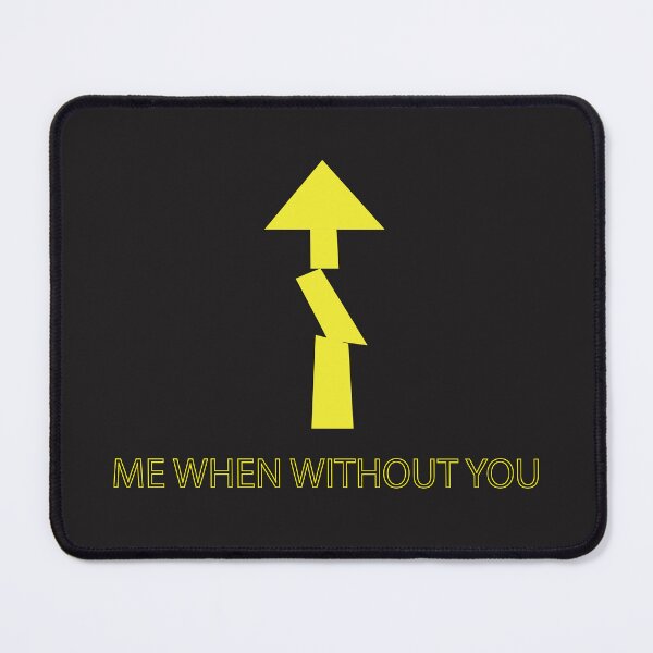 Item preview, Me When Without You designed and sold by SesatyaStore.