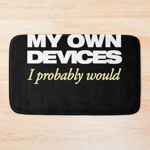 Item preview, Left to my own devices designed and sold by JackyAdams.