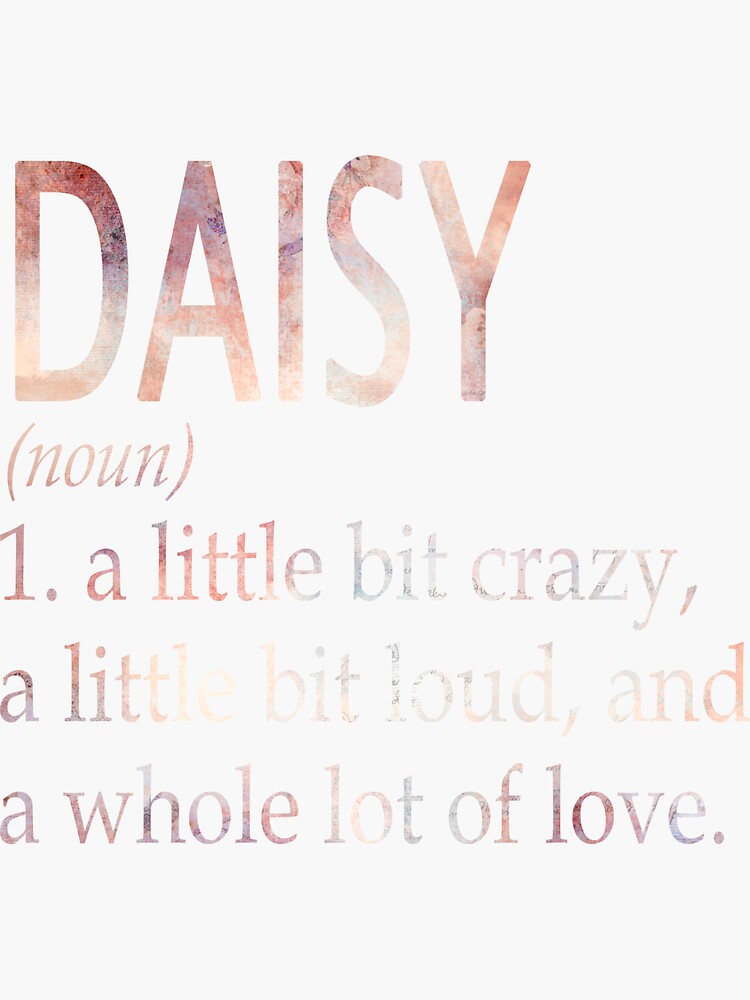 "Daisy Girl Name Definition" Sticker for Sale by BrookHBung Redbubble
