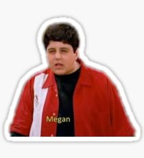 Josh saying megan Sticker