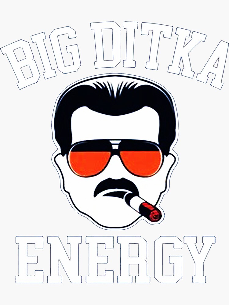 Big Ditka Energy Shirt Funny Mike Ditka Chicago Bears 