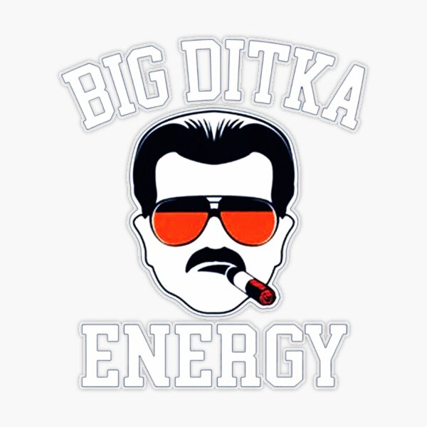 Big Ditka Energy - Chicago Bears – Primotees