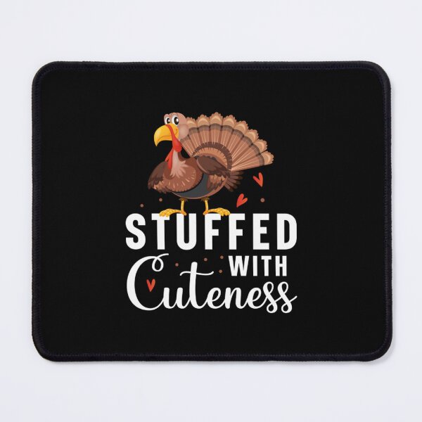 Item preview, Stuffed With Cuteness designed and sold by KieraBeck834026.