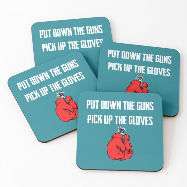 Item preview, Put The Guns Down And Pick Up The Gloves   designed and sold by Bokeredward.