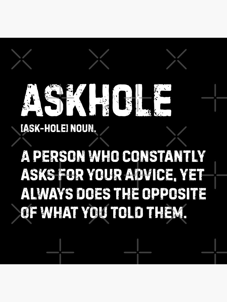 Askhole funny meme dictionary definition black and white typography design  poster home wall decor iPhone Case