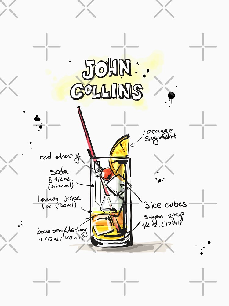 "Cocktail - John Collins Recipe" T-shirt by ccorkin ...