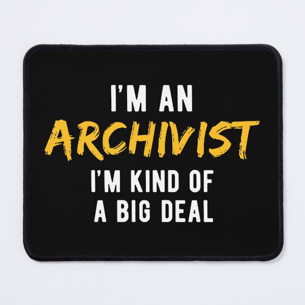 Item preview, Archival Science Archivist Important designed and sold by NestaReign.