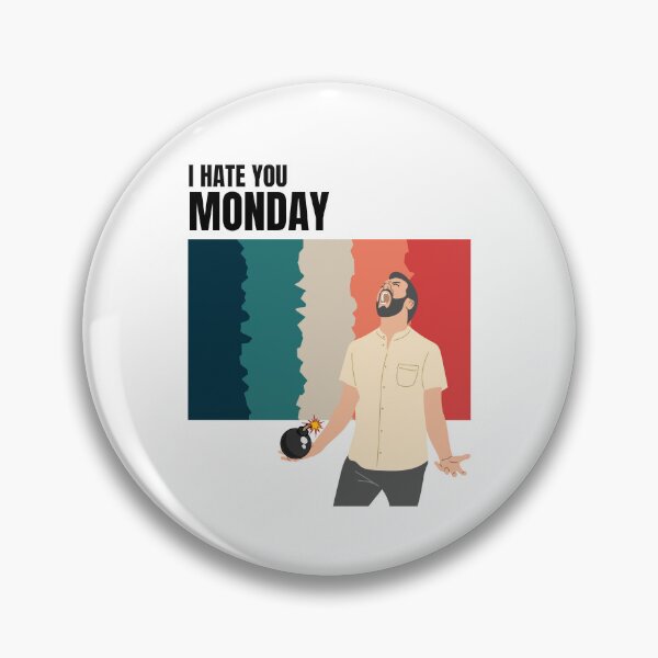 Item preview, i hate monday designed and sold by SwifTech.