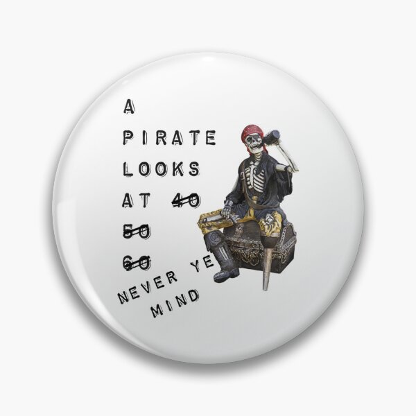 Item preview, A pirate looks at 60   designed and sold by AidanMark911.