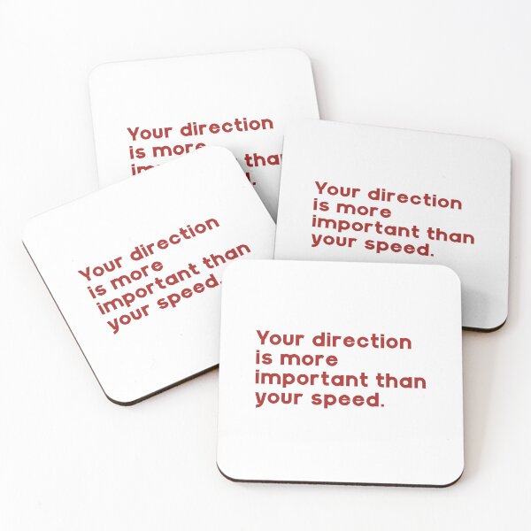 Item preview, Your direction is more important than your speed. designed and sold by GMM Designs.