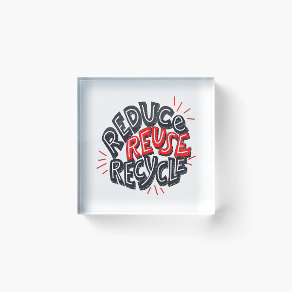 Item preview, Reduce Reuse Recycle Quote Eco-friendly Design designed and sold by ZenDesigner.