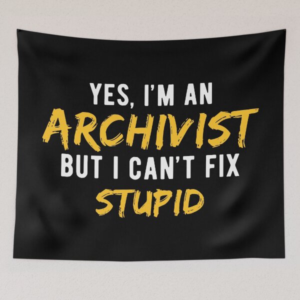 Item preview, Archivist Archival Science Funny designed and sold by NestaReign.