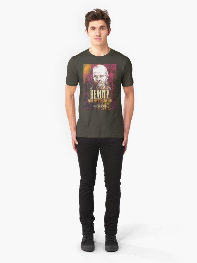 Alternate view of Dostoyevsky Inspirational Quote 1 Slim Fit T-Shirt
