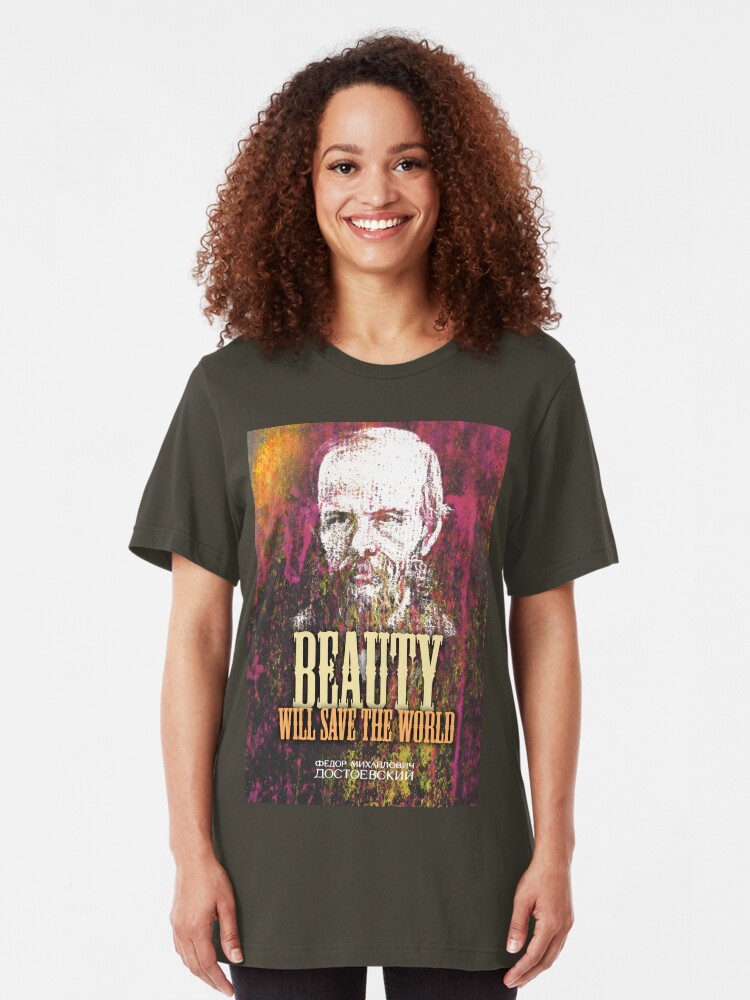 Alternate view of Dostoyevsky Inspirational Quote 1 Slim Fit T-Shirt
