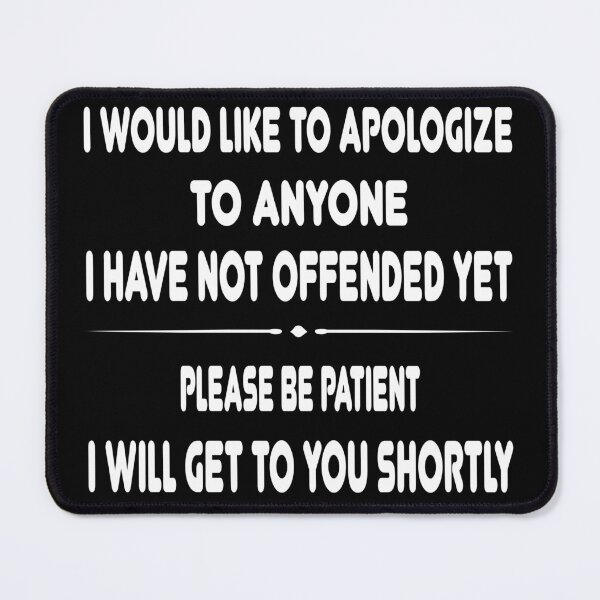 Item preview, I would like to apologize to anyone I have not offended yet Please be patient. I will get to you shortly designed and sold by latelierdechris.