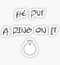 Put a Ring On It Sticker