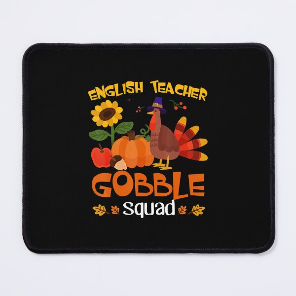 Item preview, Professeur d'anglais Gobble Squad Thanksgiving Turquie designed and sold by CassiAydi284058.