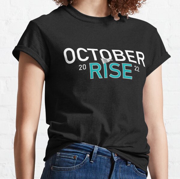 Mariners october rise Tee Shirt - HollyTees