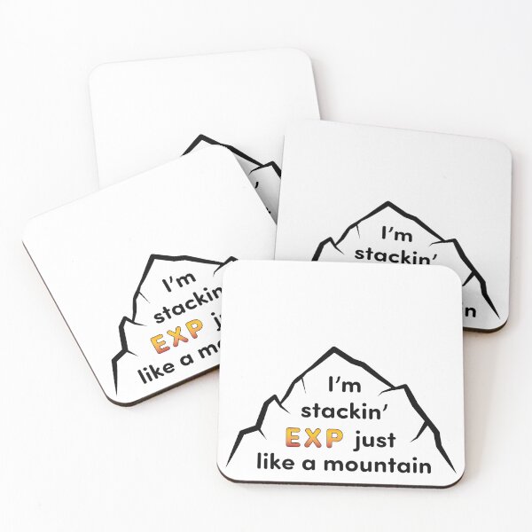 Item preview, I'm stackin' EXP just like a mountain - 3RACHA designed and sold by Wistful-Empire.