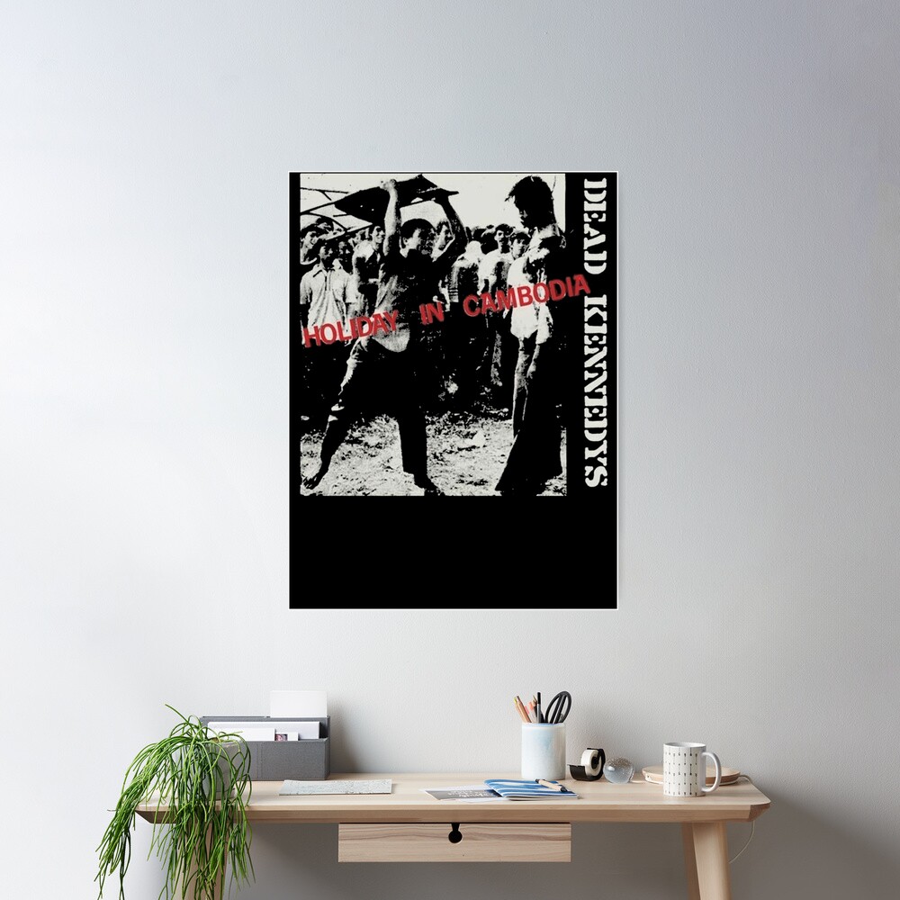 DEAD KENNEDYS HOLIDAY IN CAMBODIA ポスター Holiday in cambodia