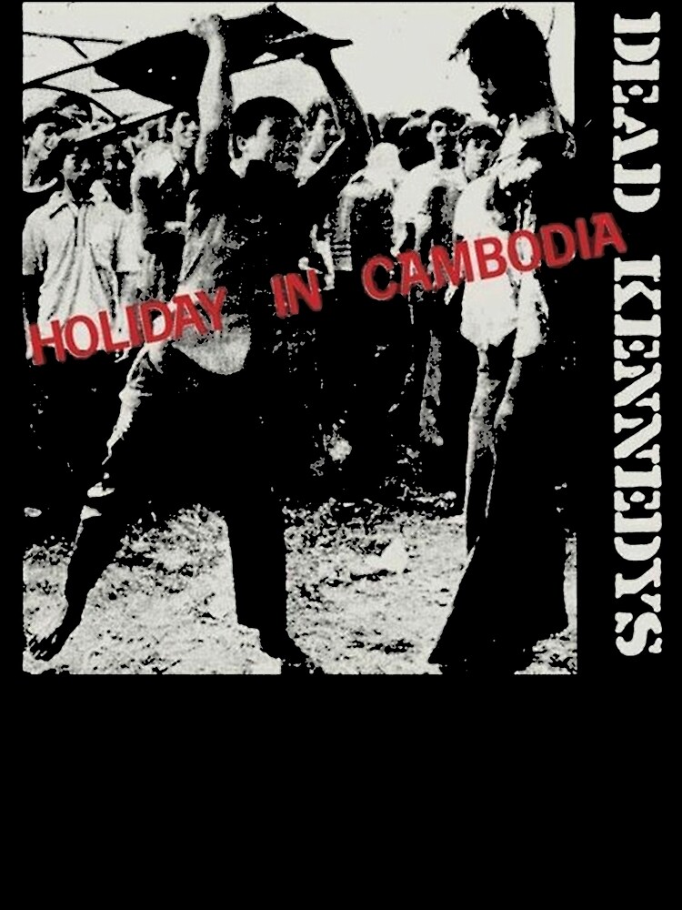 DEAD KENNEDYS HOLIDAY IN CAMBODIA ポスター DEAD KENNEDYS - HOLIDAY in CAMBODIA PROMO POSTER, new 23.25