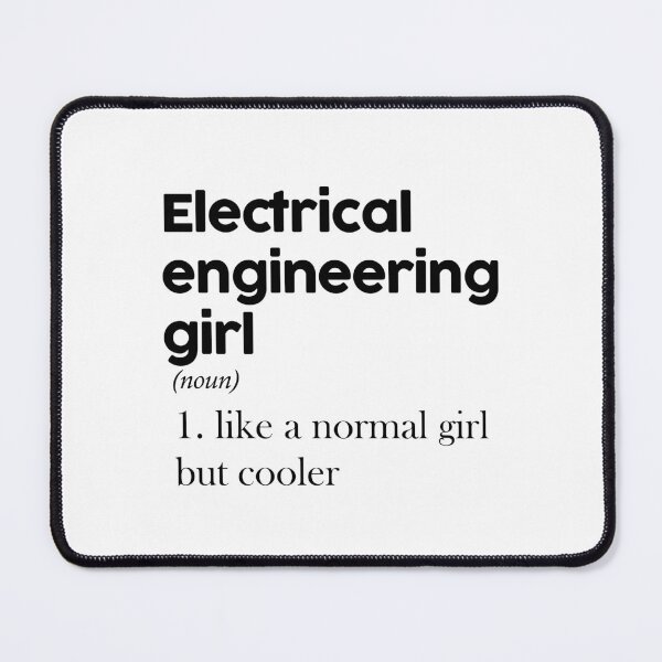 Item preview, Electrical Engineering Girl designed and sold by ccabreira.