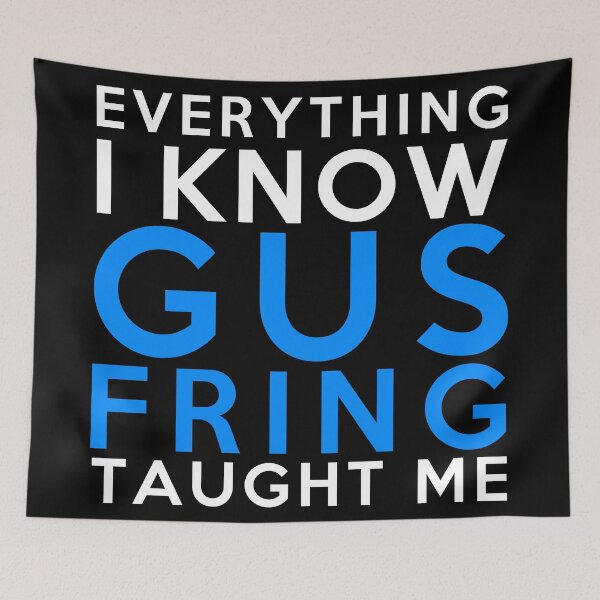 Aperçu de l'œuvre Gus Fring - Everything i know créée et vendue par 2Girls1Shirt.