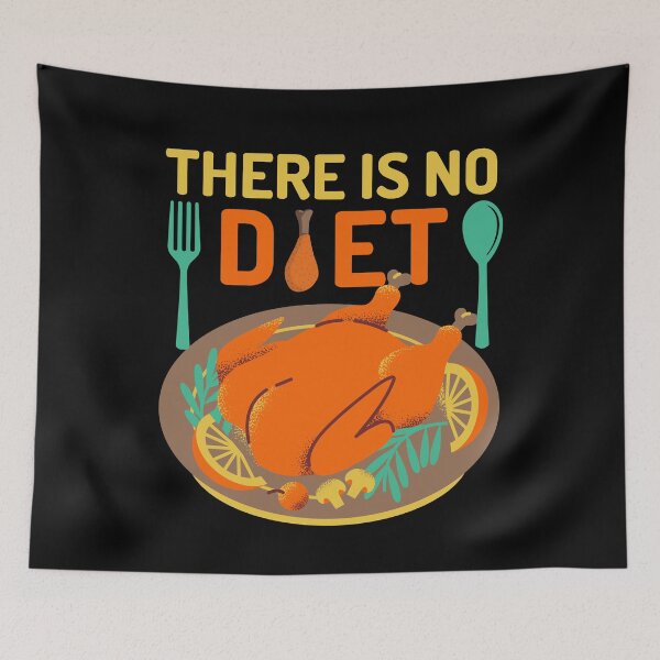 Item preview, There Is No Diet designed and sold by designerpriti.