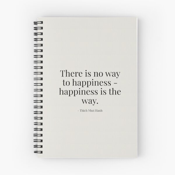 Item preview, Thich Nhat Hanh quote poster - buddhist - There is no way to happiness - happiness is the way. designed and sold by tiloimaina.