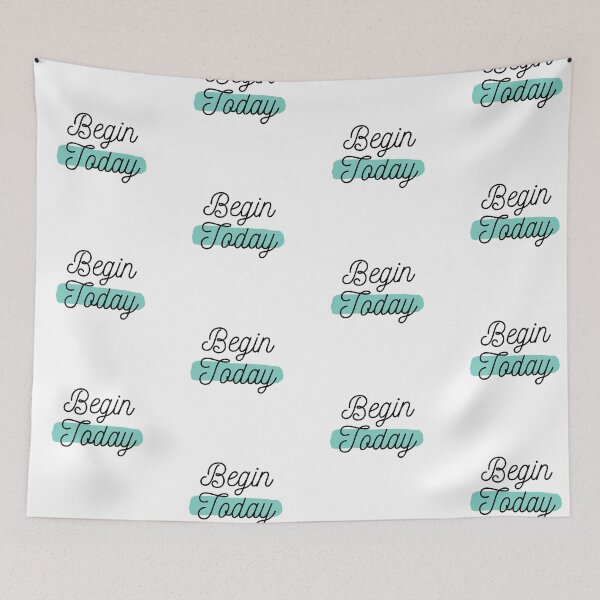 Item preview, Begin today designed and sold by Fufustyle.