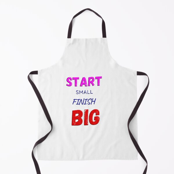Item preview, start small finish big designed and sold by Galaxy8999.