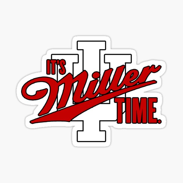 Its Miller Time Stickers Redbubble