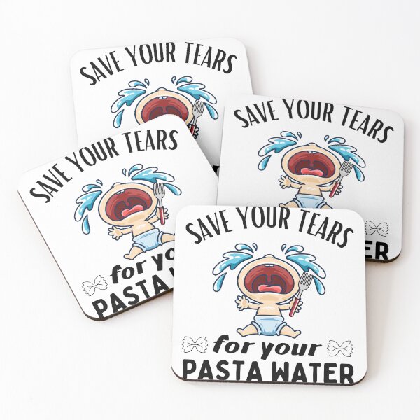 Item preview, Save Your Tears For Your Pasta Water, Funny Pasta Lover Design designed and sold by MWProject.