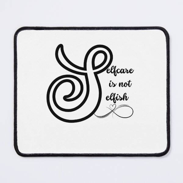 Item preview, SELF CARE IS NOT SELFISH designed and sold by Allklassy.