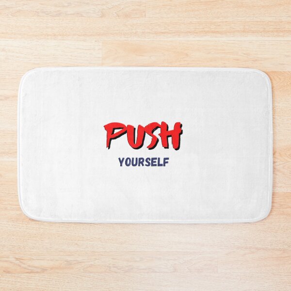 Item preview, push yourself designed and sold by Galaxy8999.