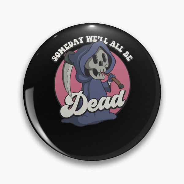 Aperçu de l'œuvre Un jour, nous serons tous morts Existential Dread Retro Toon créée et vendue par ROBO MEGA.