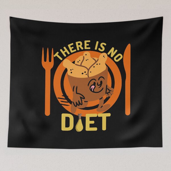 Item preview, There Is No Diet designed and sold by designerpriti.